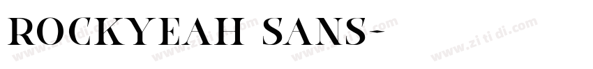 Rockyeah Sans字体转换